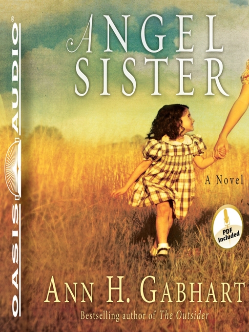 Title details for Angel Sister by Ann H. Gabhart - Wait list